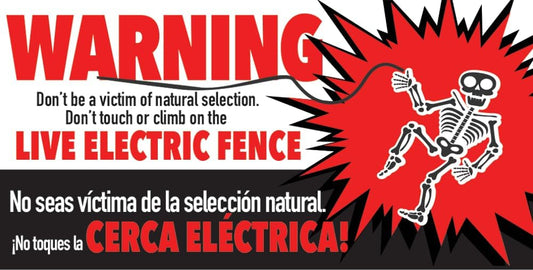 Natural Selection Electric Fence Warning Sign