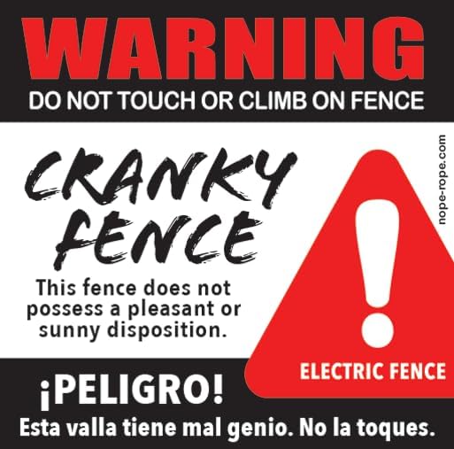 Cranky Fence Sign