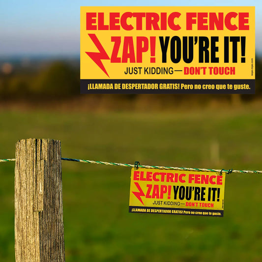 Zap! You're It! Warning Sign